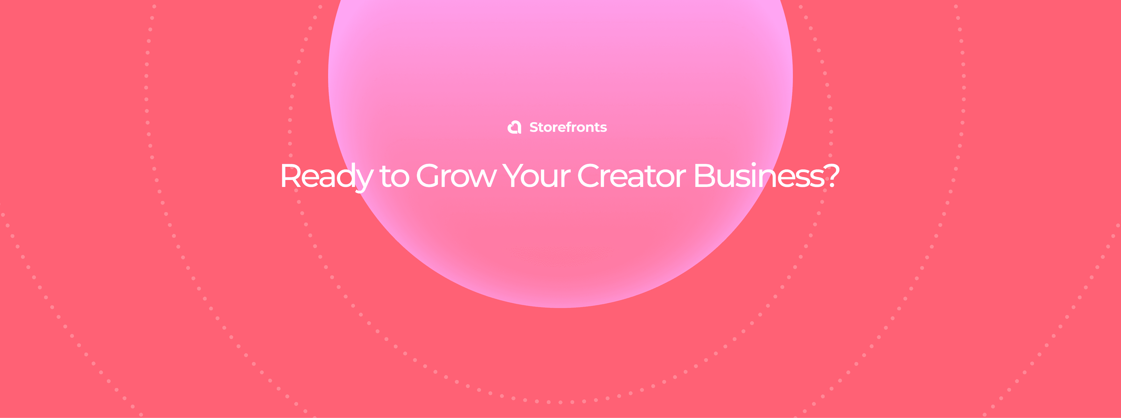 Ready to Grow Your Creator Business?